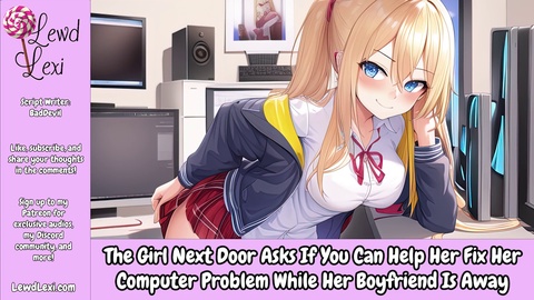 La sexy vicina chiede aiuto con il computer mentre il suo uomo è fuori [Solo audio]